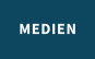 MEDIEN