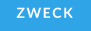 ZWECK